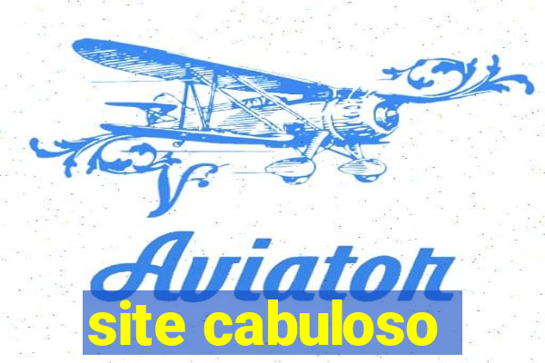 site cabuloso